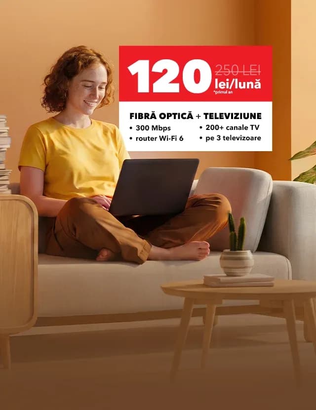 Cu 120 lei pe lună ai Wi‑Fi rapid și peste 200 de canale TV